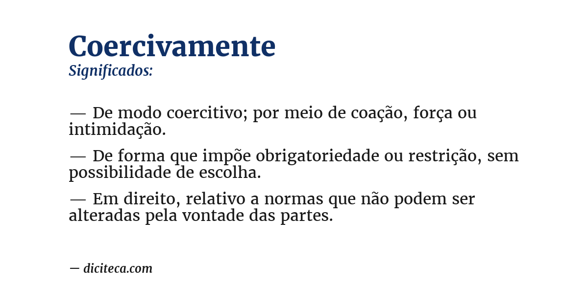 Significado de coercivamente