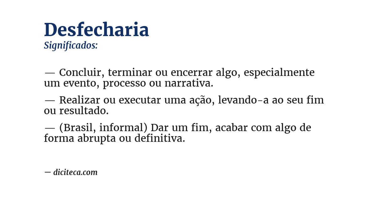 Significado de desfecharia