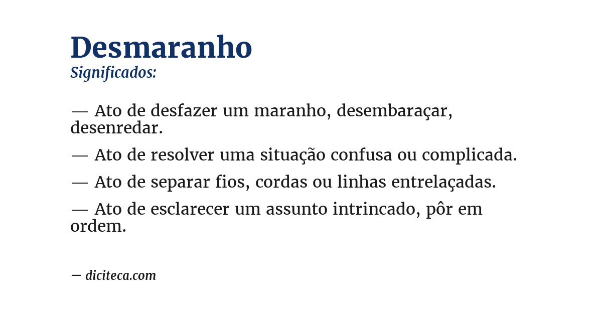Significado de desmaranho