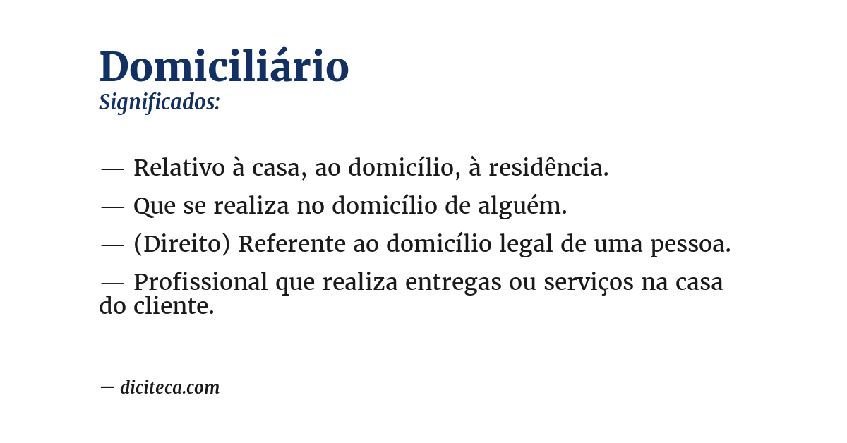 Significado de domiciliário