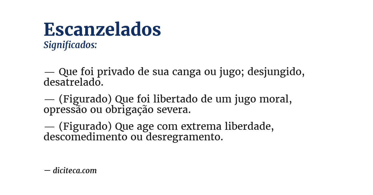 Significado de escanzelados