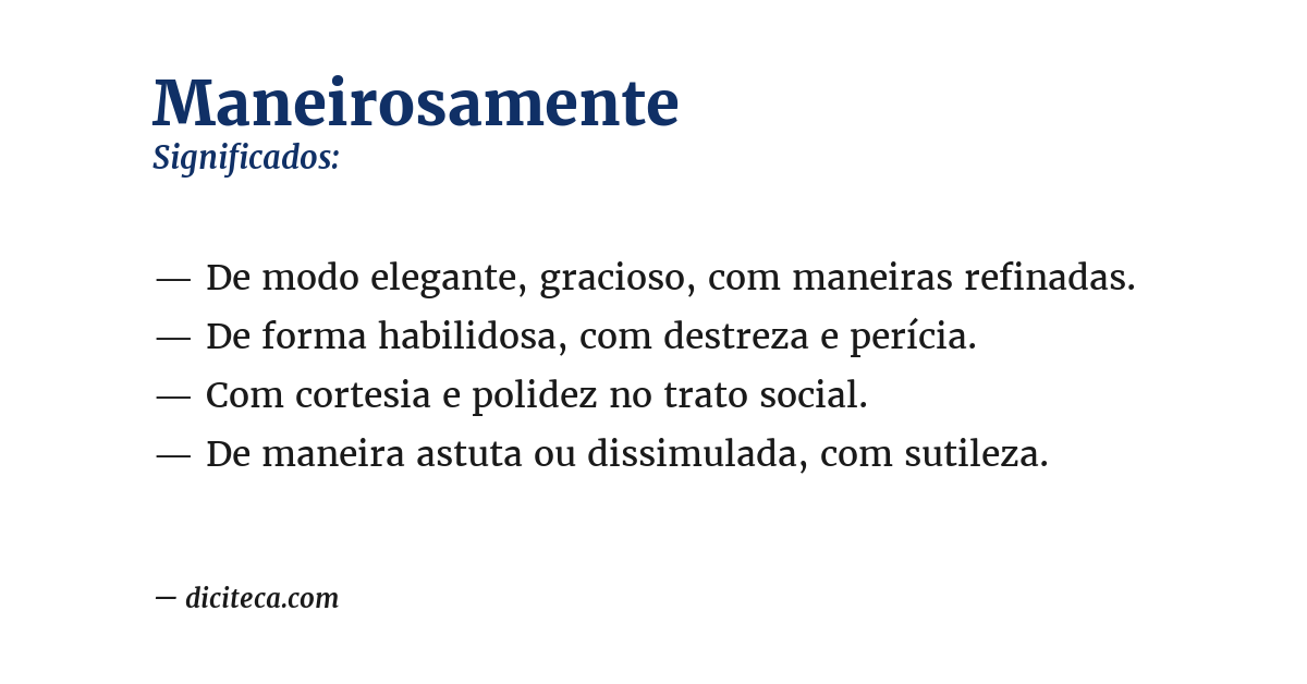 Significado de maneirosamente