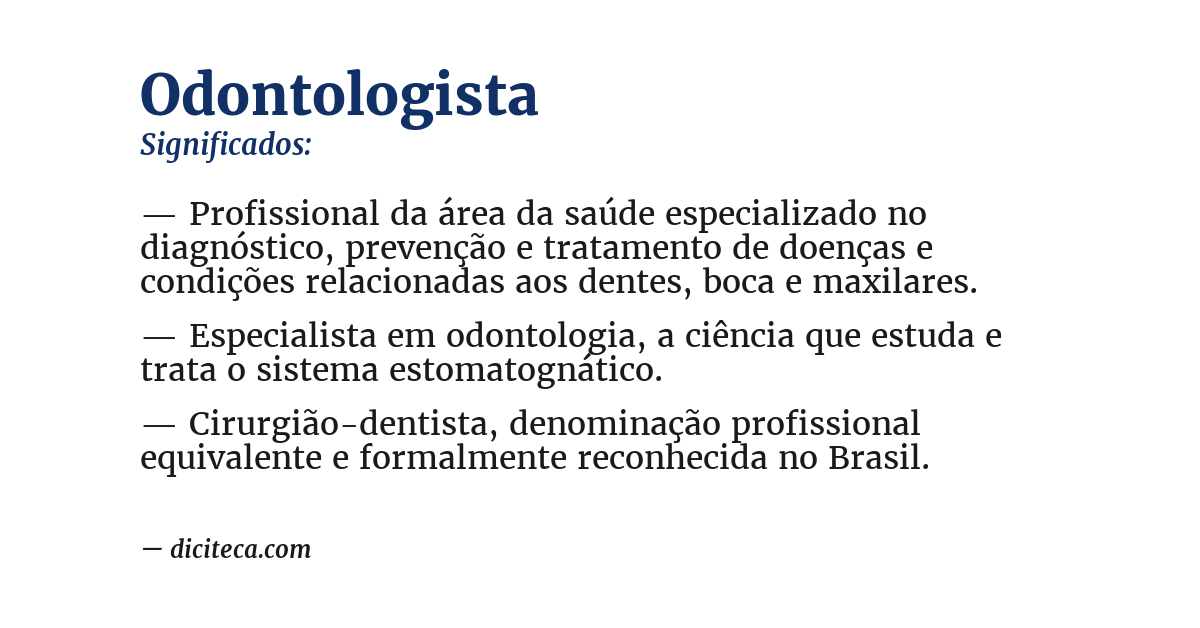 Significado de odontologista
