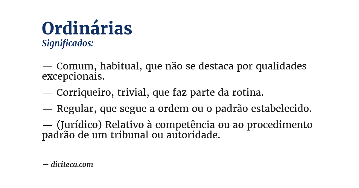 Significado de ordinárias