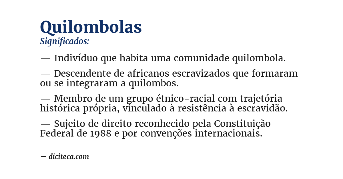 Significado de quilombolas