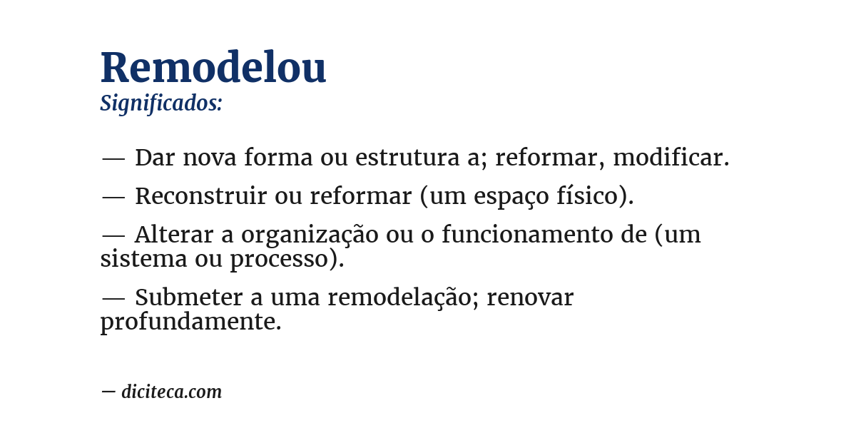 Significado de remodelou