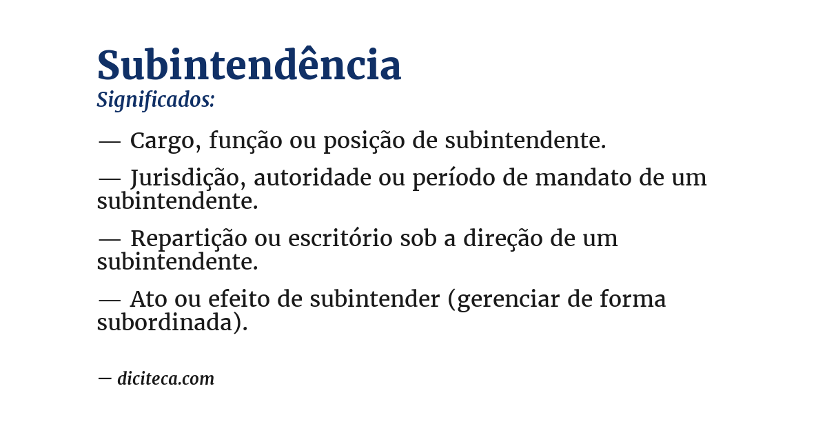 Significado de subintendência