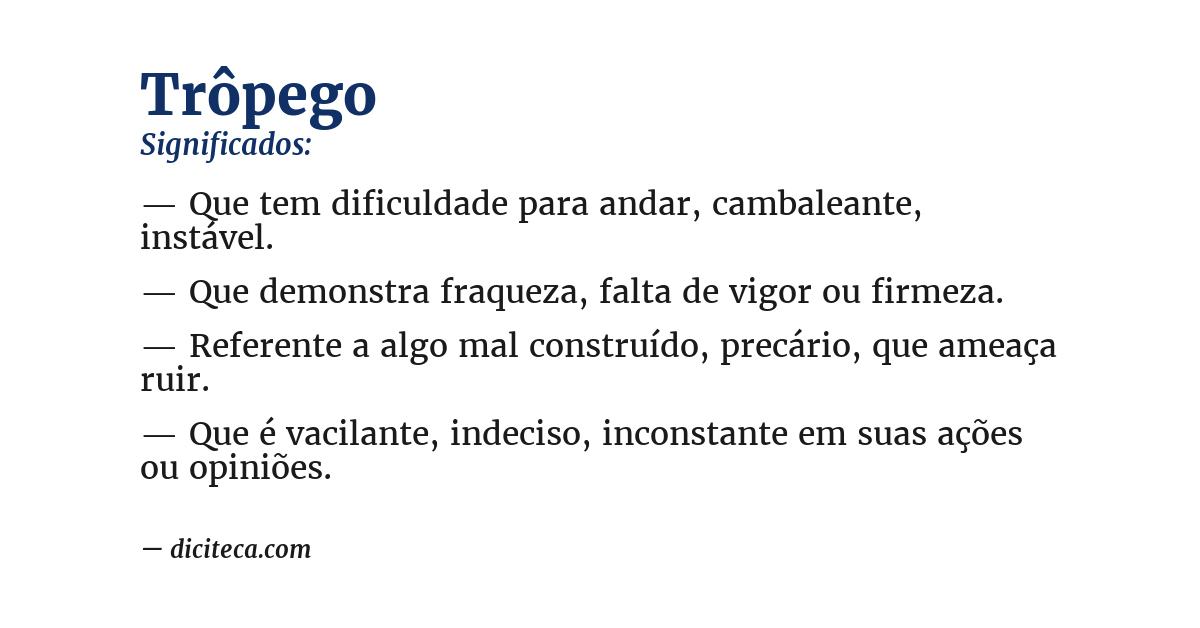 Significado de trôpego