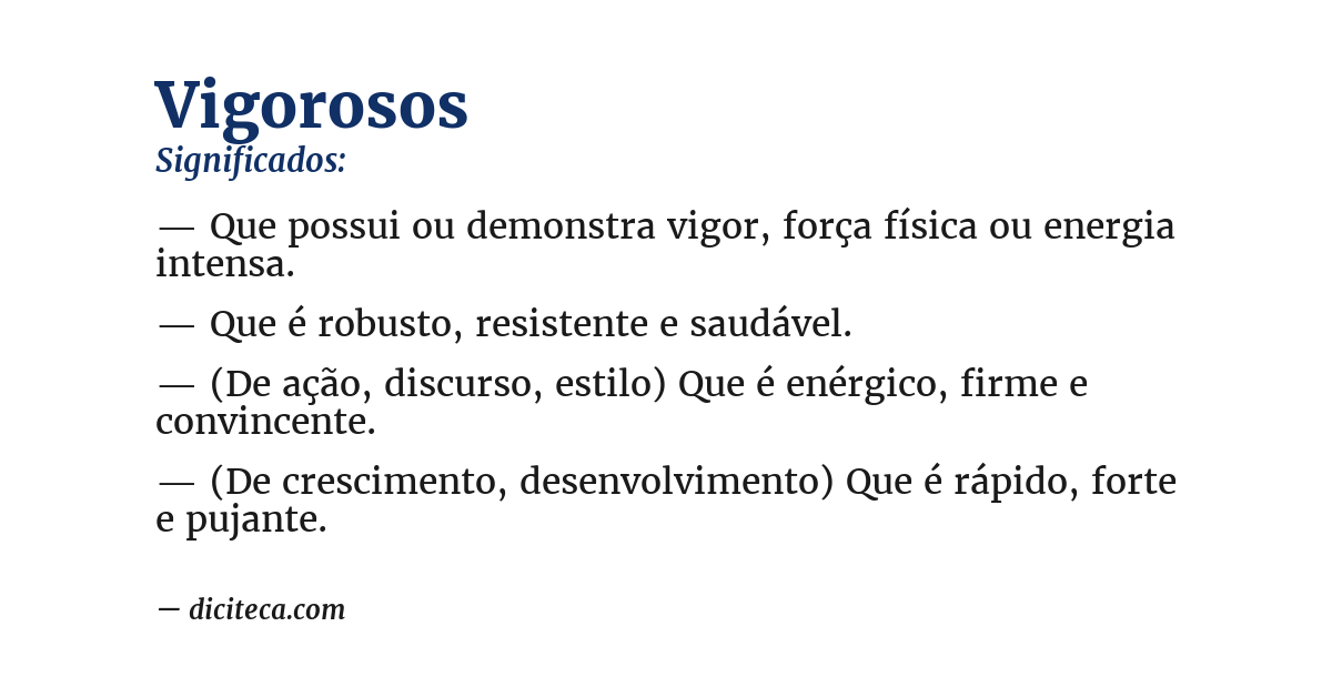 Significado de vigorosos