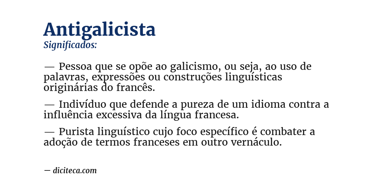 Significado de antigalicista