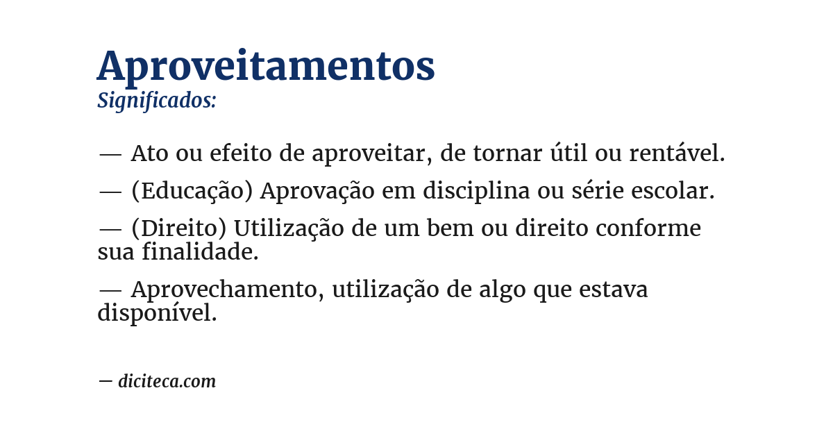 Significado de aproveitamentos
