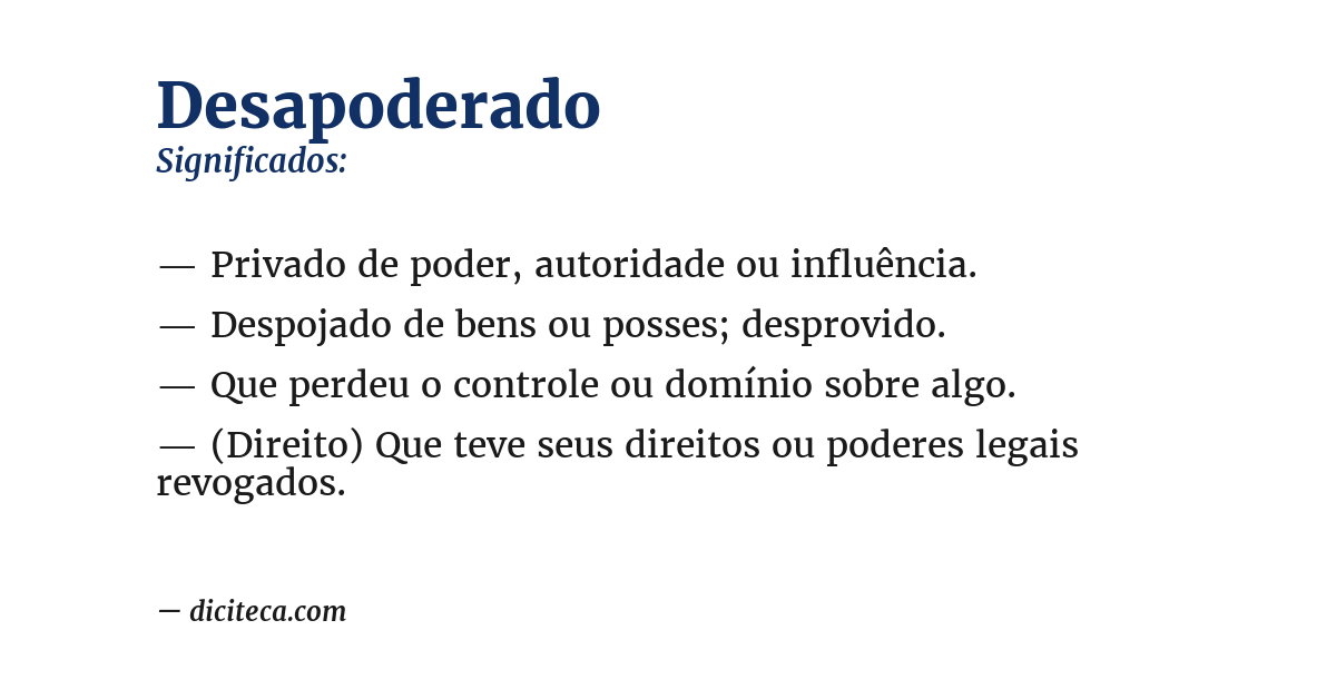 Significado de desapoderado