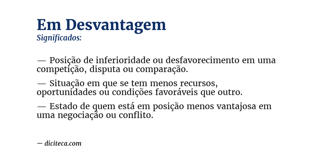 Significado de em desvantagem