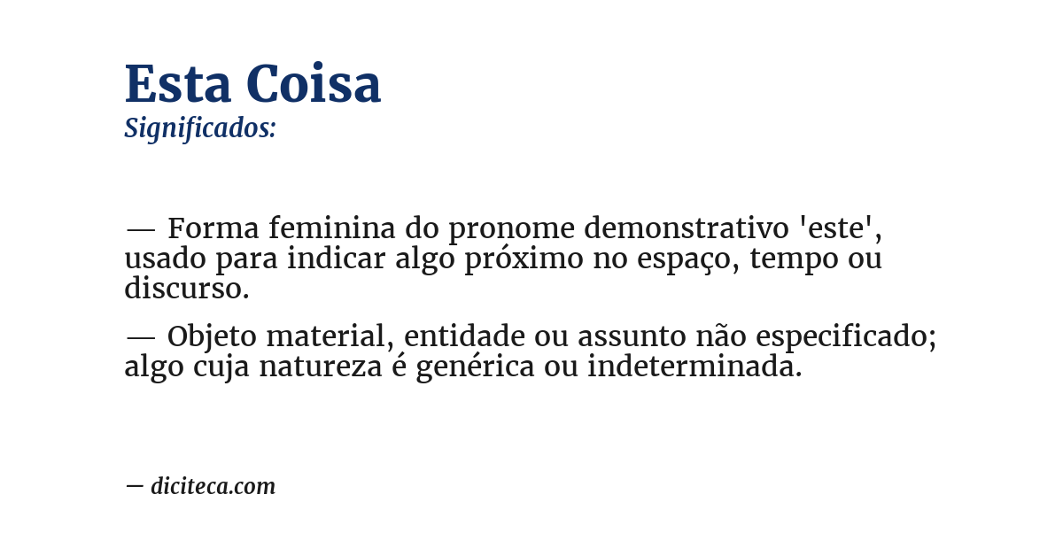 Significado de esta coisa