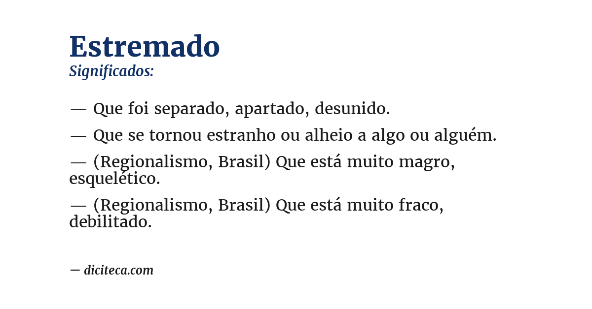 Significado de estremado