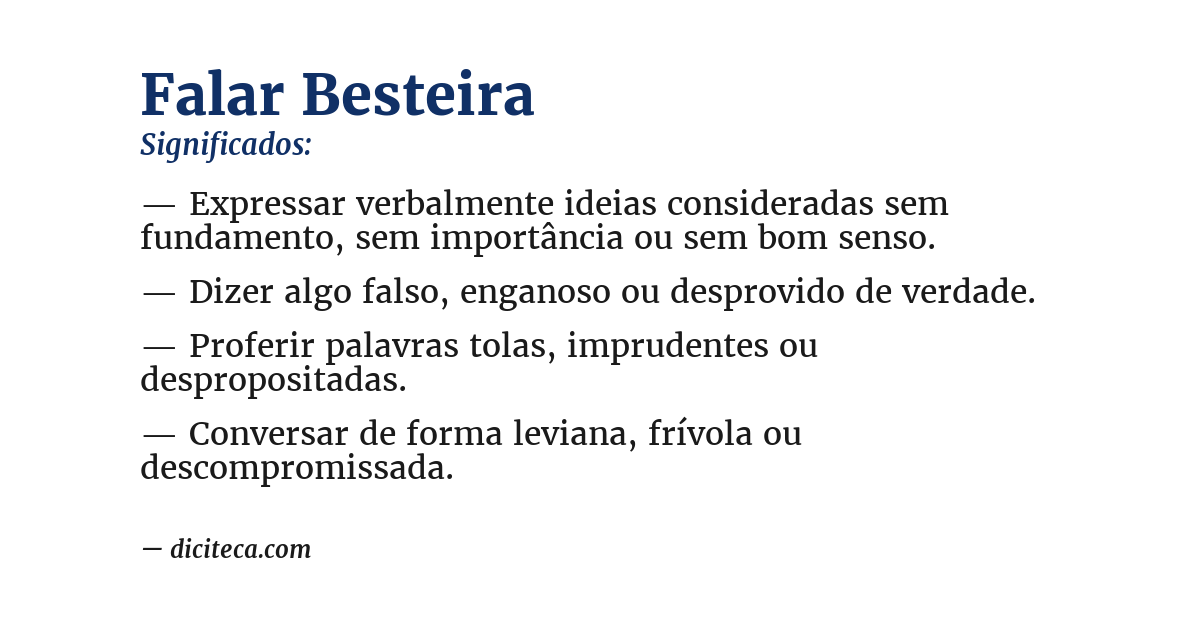 Significado de falar besteira