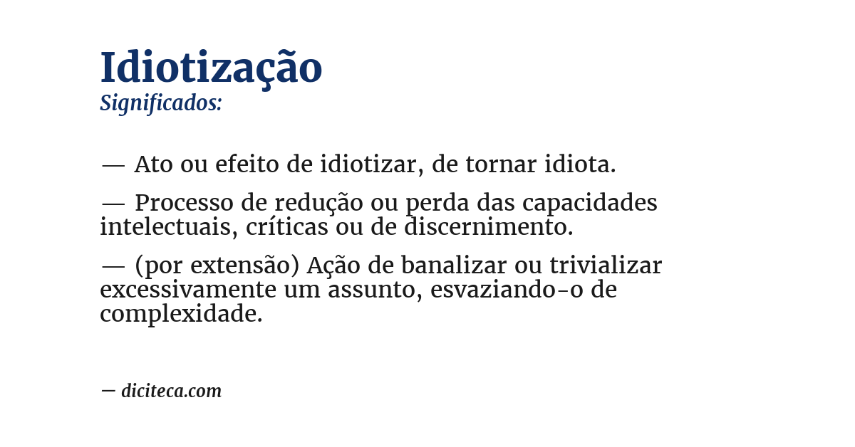 Significado de idiotização