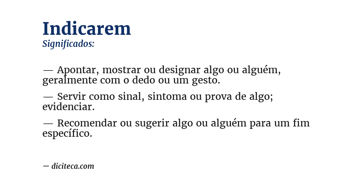 Significado de indicarem