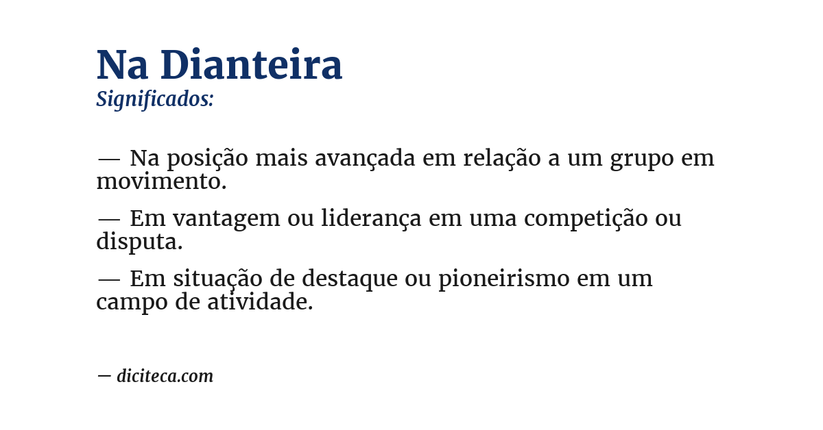 Significado de na dianteira