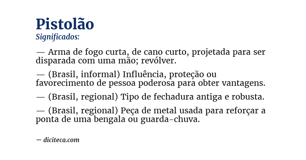 Significado de pistolão