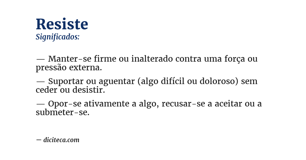 Significado de resiste