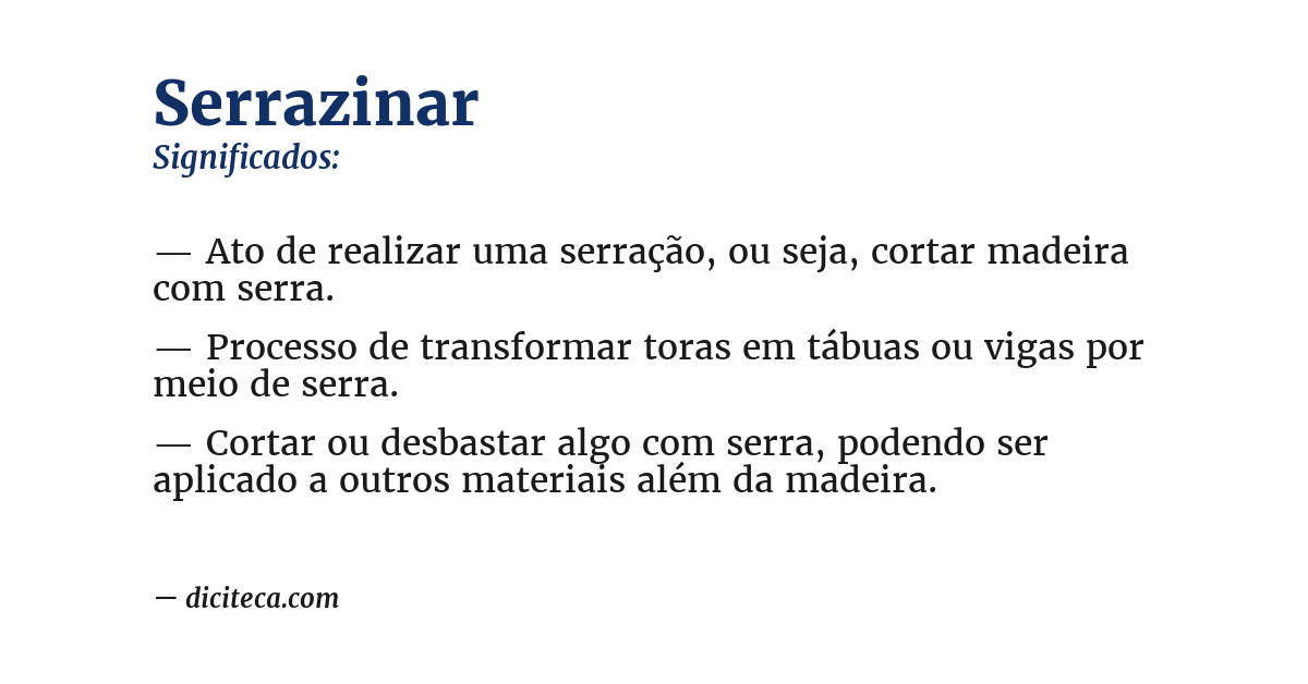 Significado de serrazinar