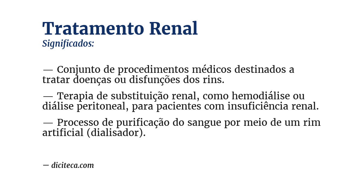 Significado de tratamento renal