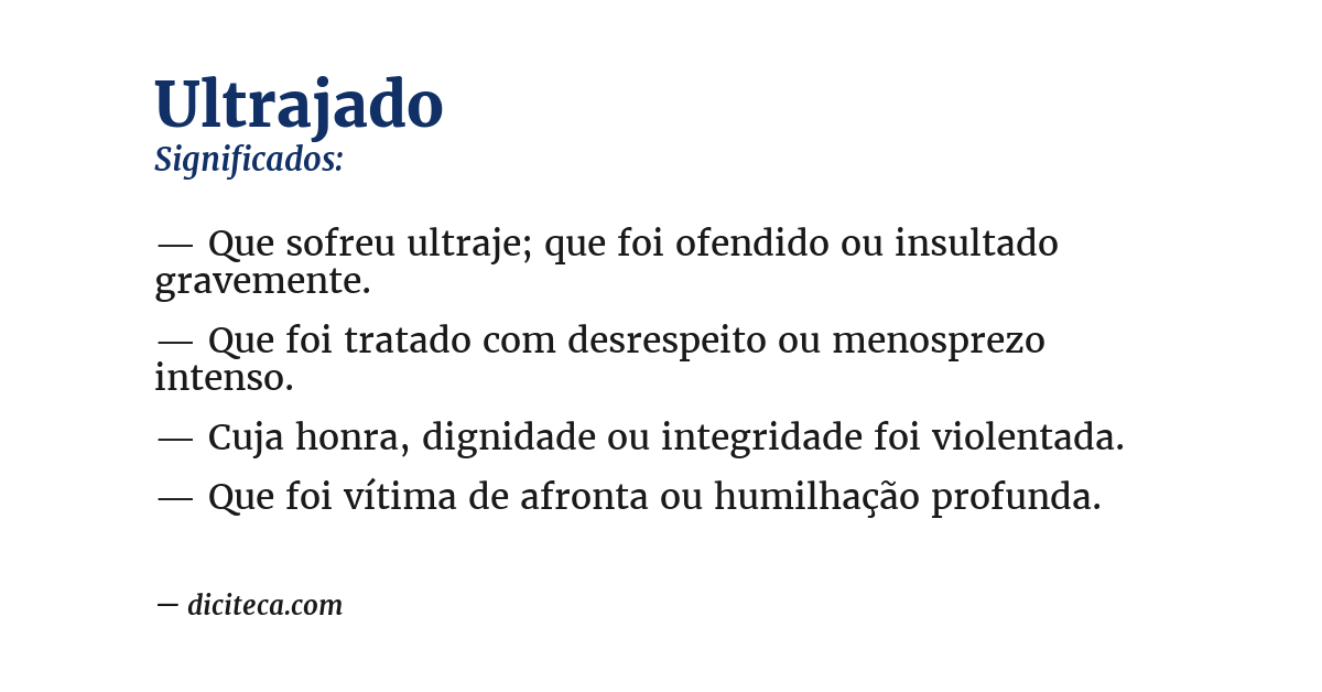 Significado de ultrajado