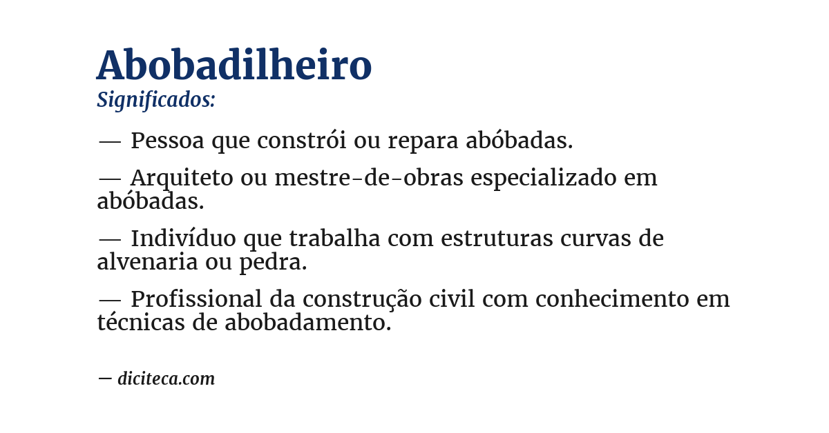 Significado de abobadilheiro