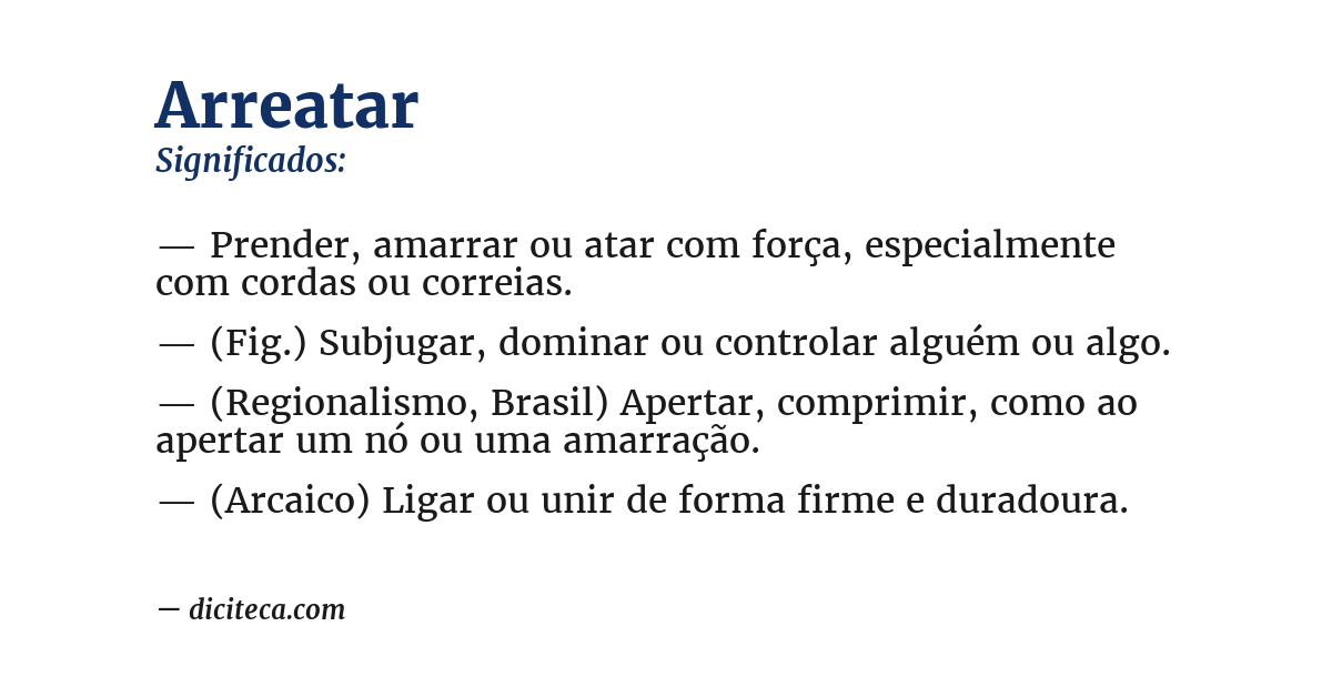 Significado de arreatar