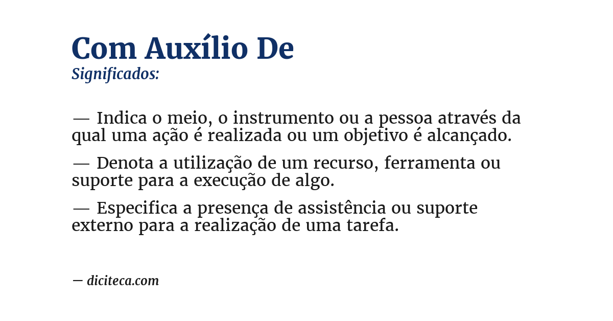 Significado de com auxílio de
