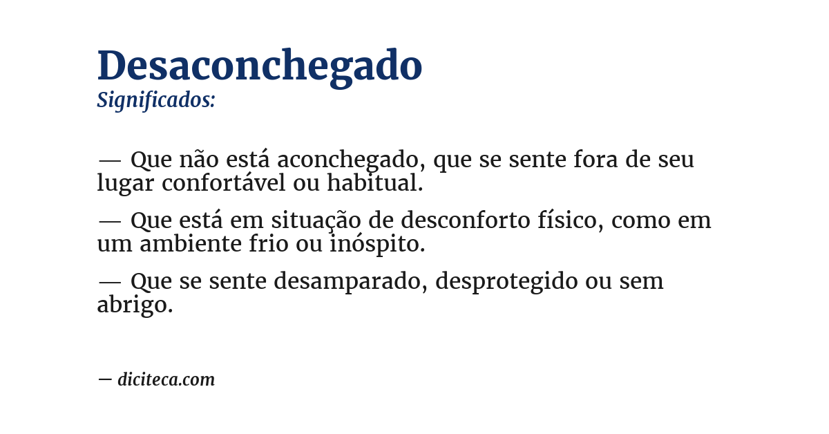 Significado de desaconchegado