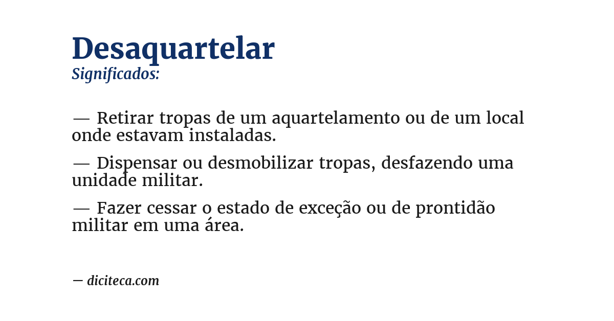 Significado de desaquartelar