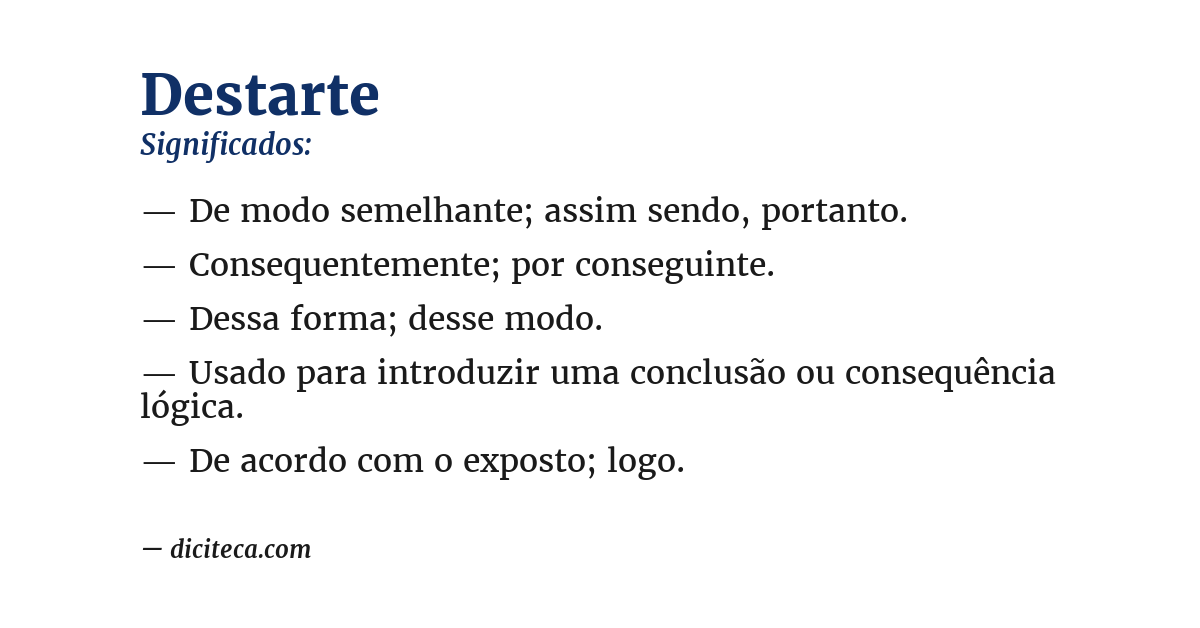 Significado de destarte