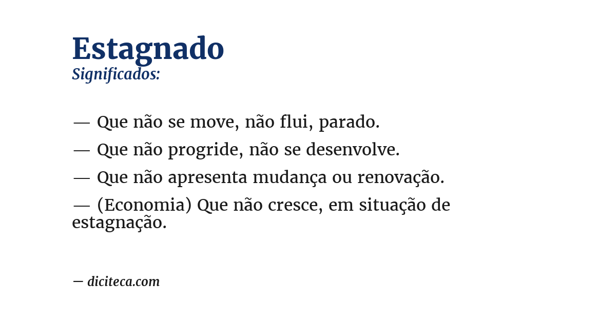 Significado de estagnado
