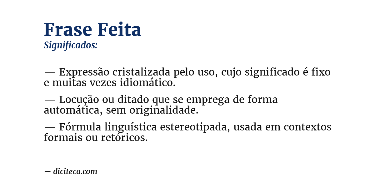 Significado de frase feita