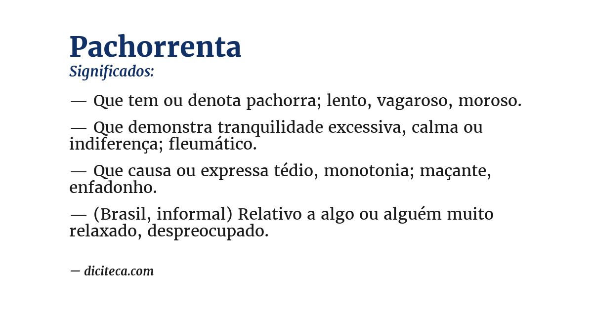 Significado de pachorrenta