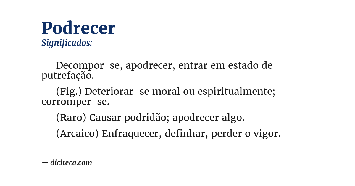 Significado de podrecer