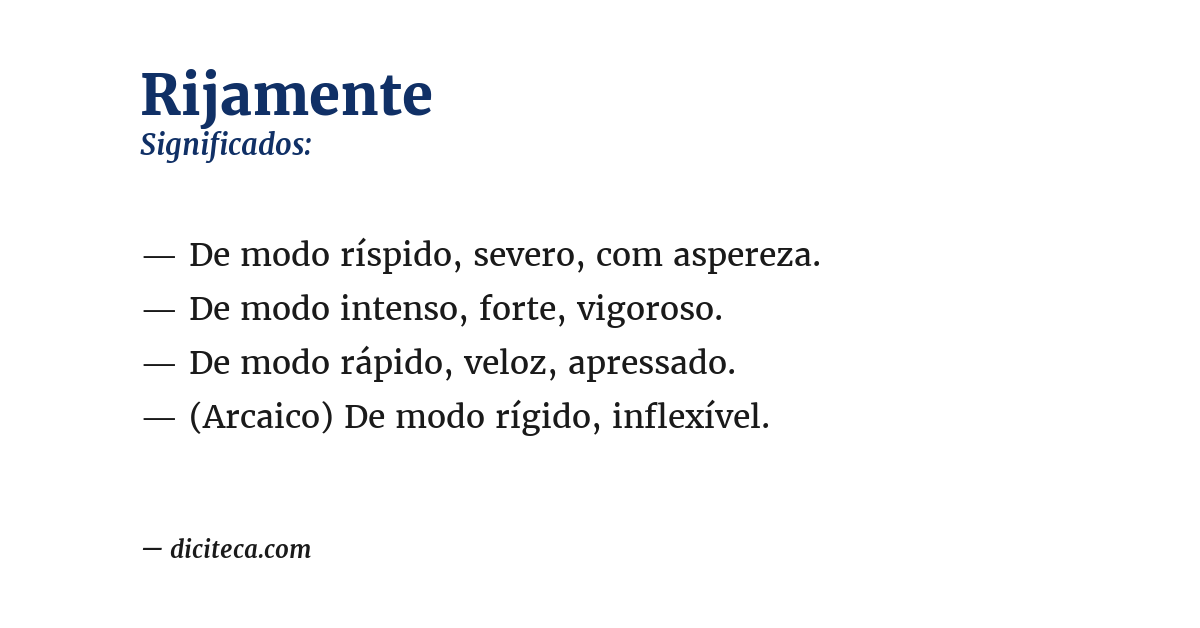 Significado de rijamente