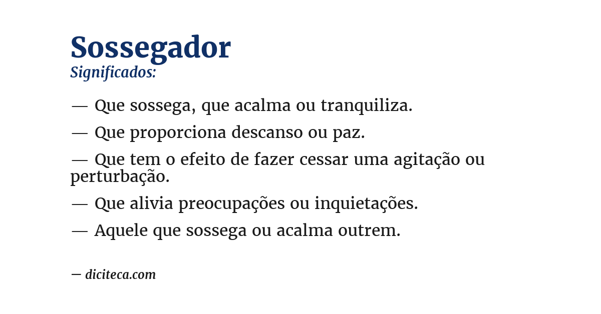 Significado de sossegador