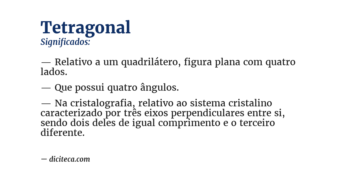 Significado de tetragonal
