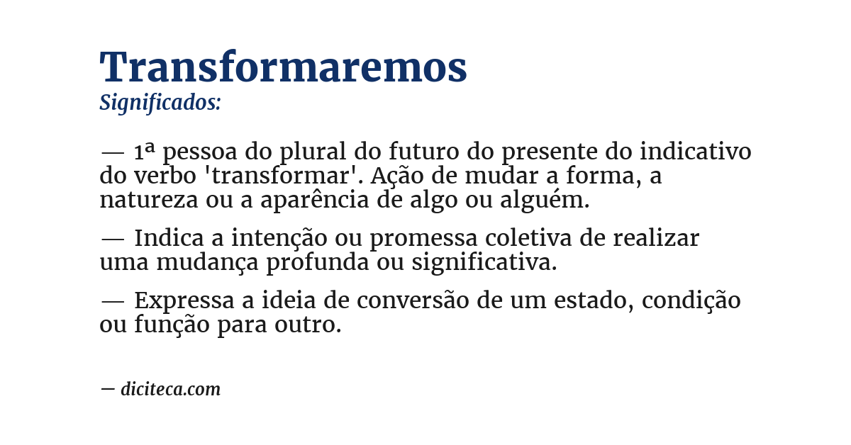 Significado de transformaremos