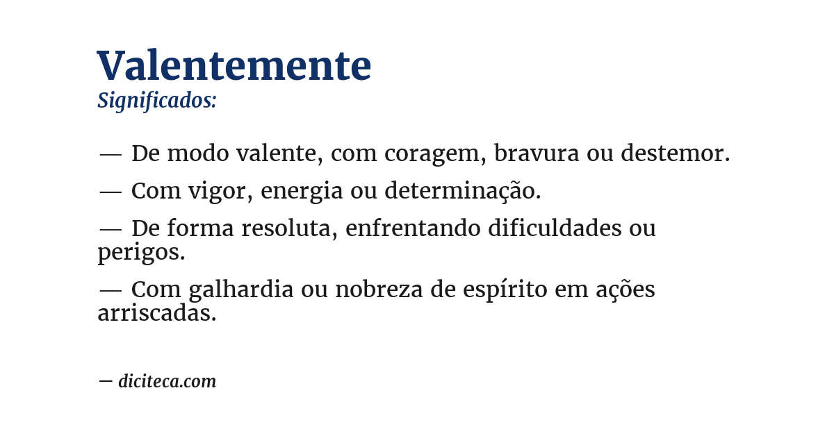 Significado de valentemente