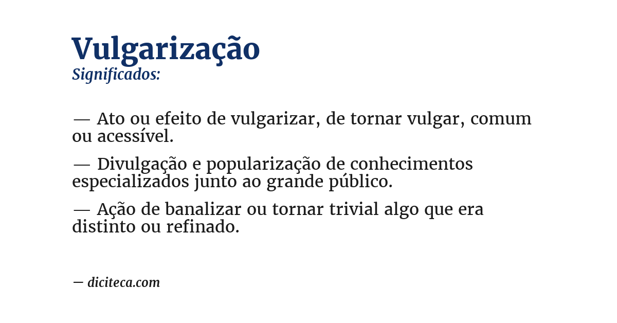 Significado de vulgarização