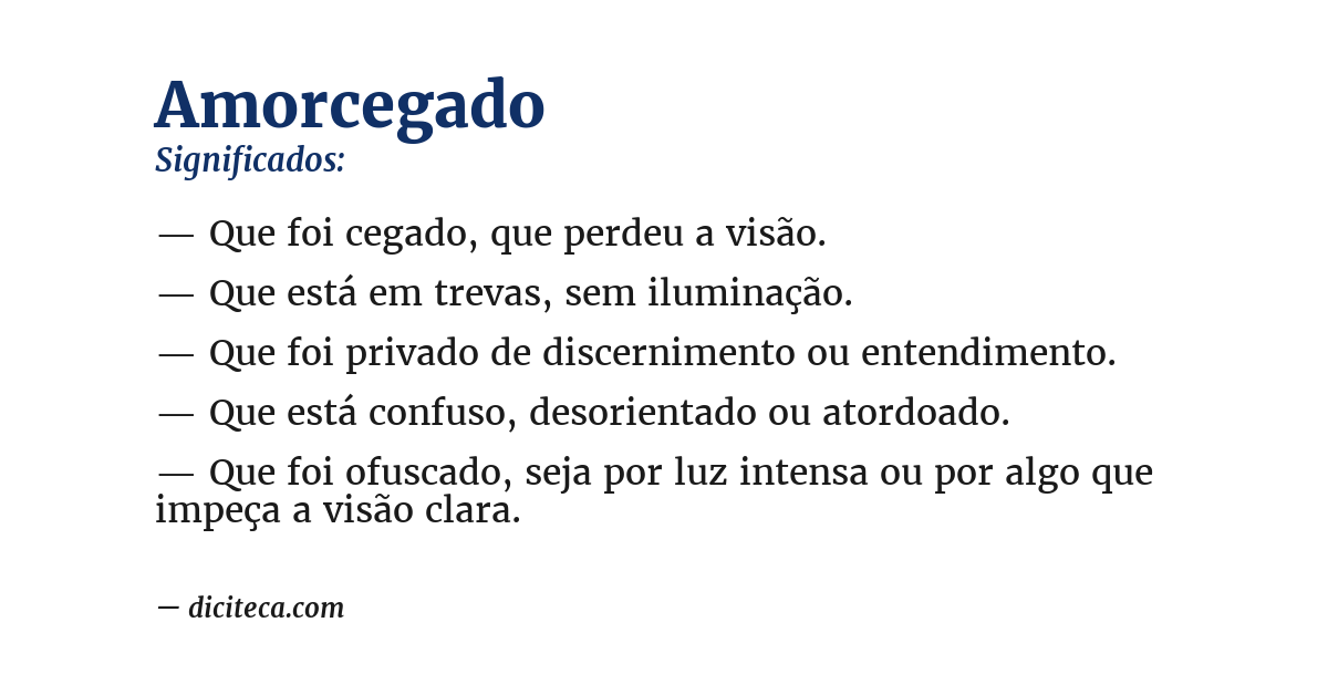 Significado de amorcegado