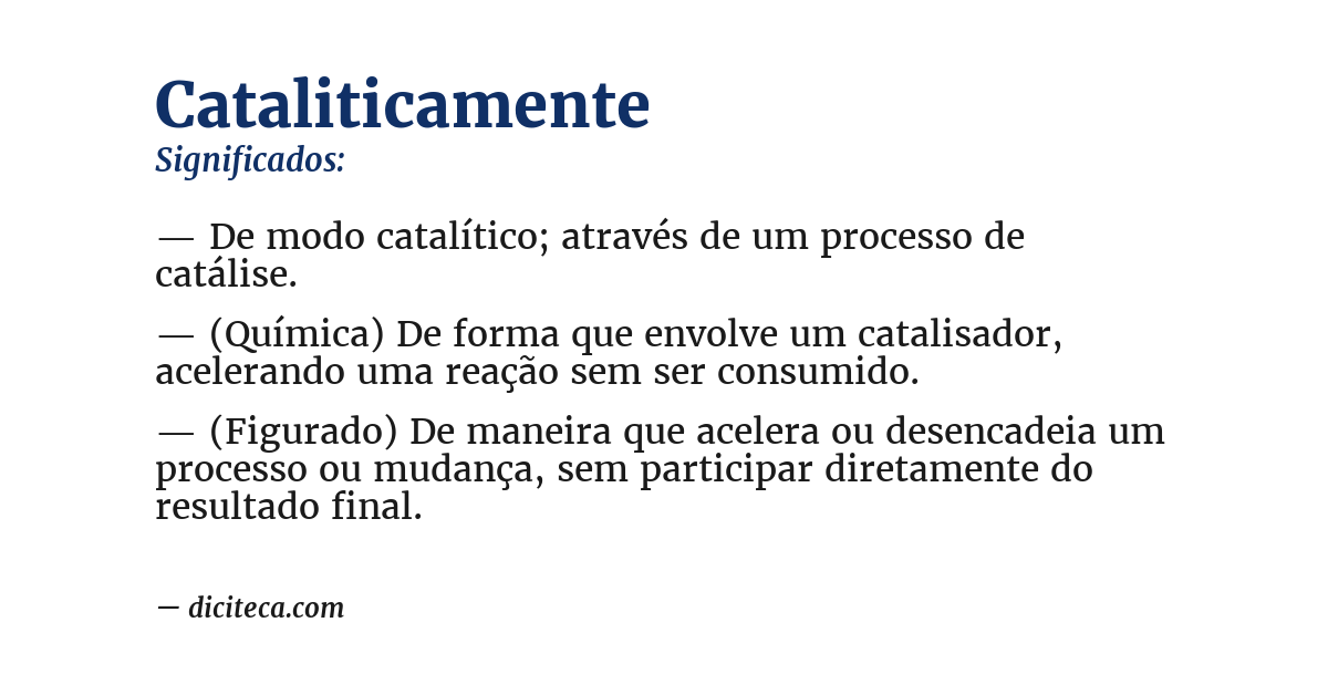 Significado de cataliticamente