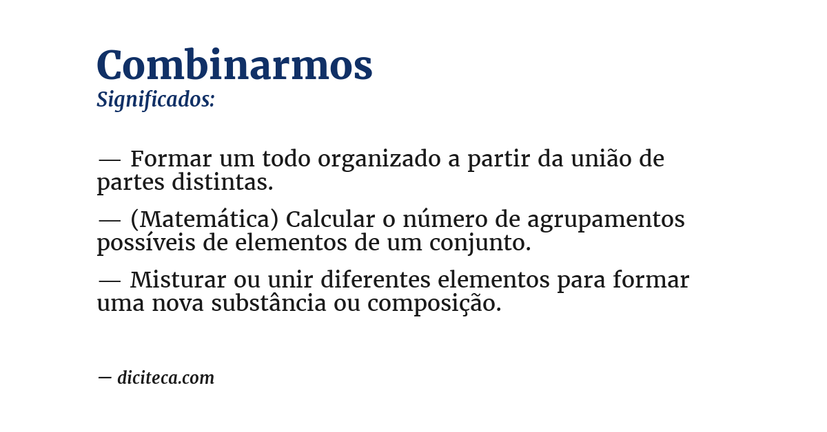 Significado de combinarmos
