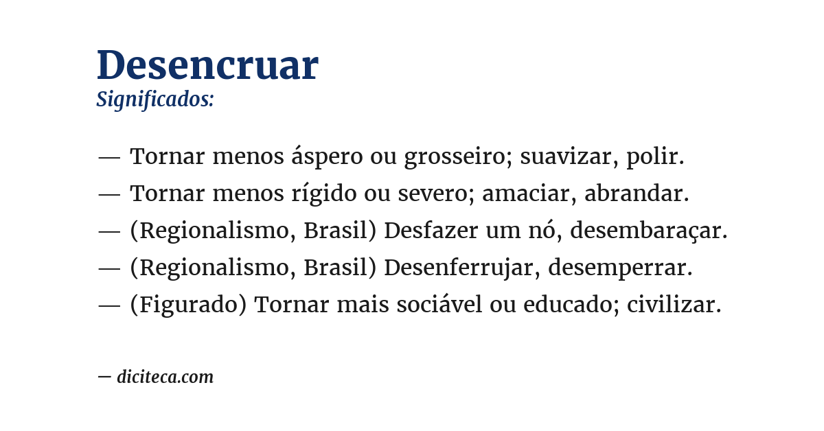 Significado de desencruar