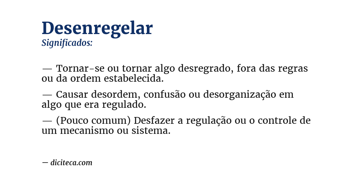 Significado de desenregelar