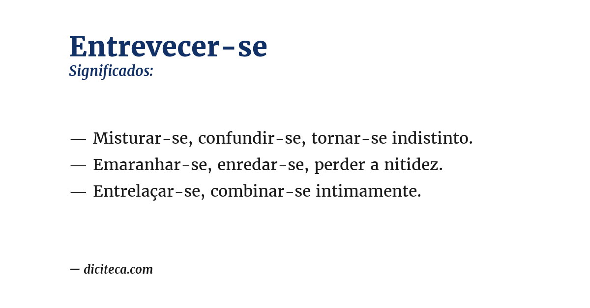 Significado de entrevecer-se